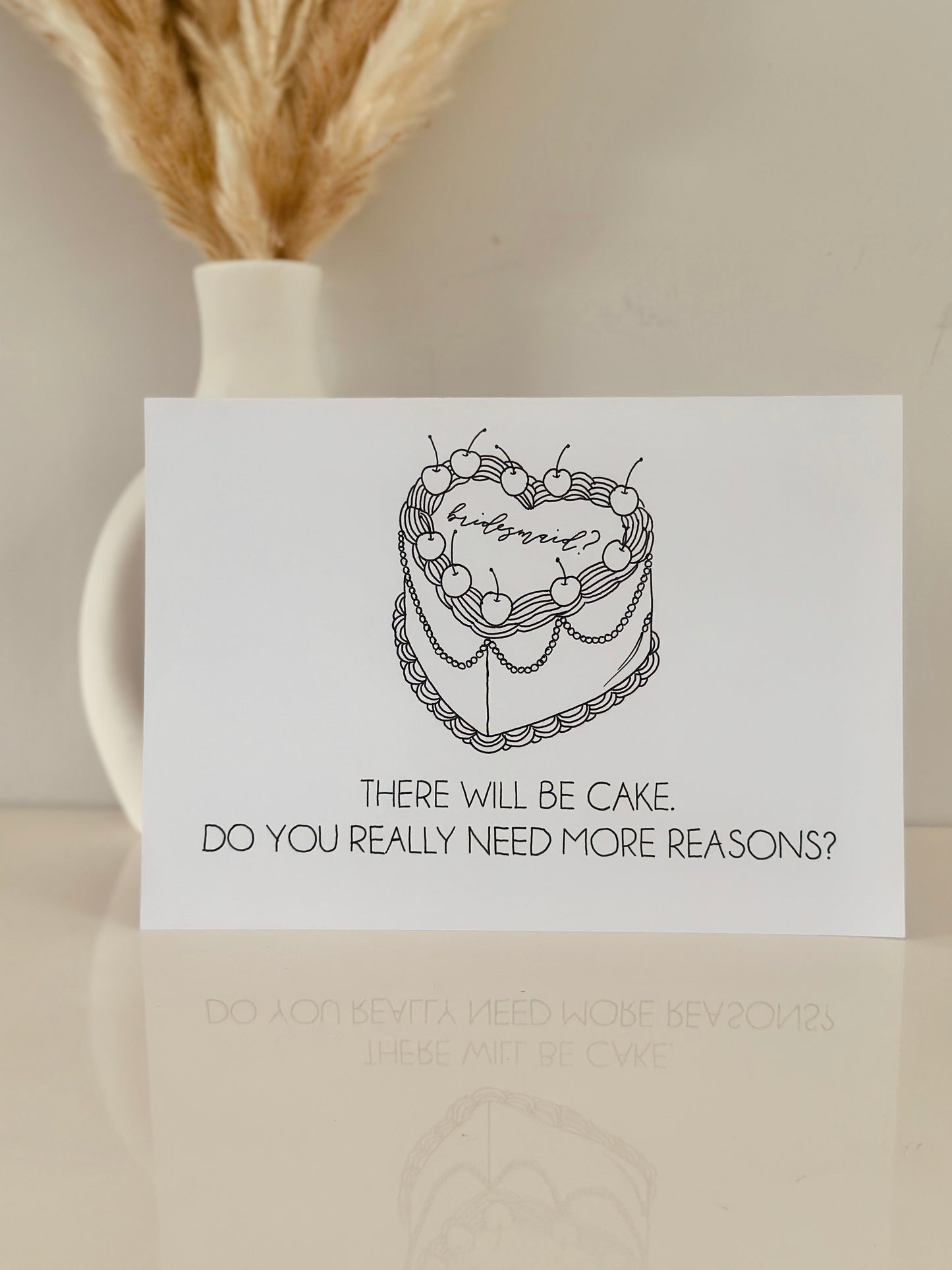 “There Will Be Cake” – Handwritten Bridal Party Card