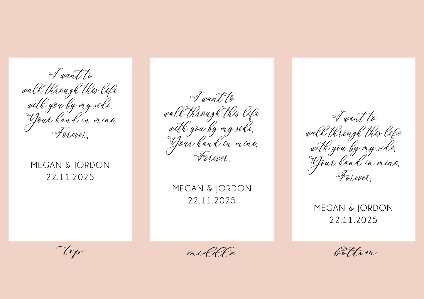 Three identical cards with personalised text on a pink background for you to choose the positioning of your wording- top, middle and bottom options. 
